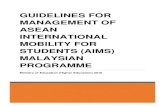 GUIDELINES FOR MANAGEMENT OF ASEAN INTERNATIONAL MOBILITY ... · host university (e.g MUET, TOEFL or IELTS); v. Fulfil the additional academic or language requirements set by host