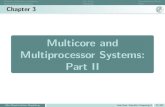 Multicore and Multiprocessor Systems: Part II · code ENOMEM) or other resources (EAGAIN) Max Planck Institute Magdeburg Jens Saak, Scienti c Computing II 73/337. Pthread coordination