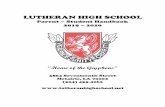LUTHERAN HIGH SCHOOLlutheranhighschool.net/storage/2019-2020-LHS-handbook.pdf · 2019. 7. 2. · Lutheran High School of Greater New Orleans Lutheran High School exists by God’s