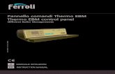 Pannello comandi Thermo EBM Thermo EBM control panel · 2020. 7. 13. · Cod. 35453151 - Rev. 00 - 03/2020 IT 5 annello comandi Termo EBM 2. DESCRIZIONE DEL PANNELLO Il Pannello Comandi