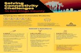 Solving Connectivity Challenges · 2020. 9. 3. · Solving Connectivity Challenges in San Diego County Helping Our Most Vulnerable Students: In response to the COVID-19 crisis, the