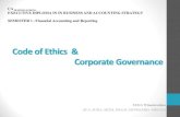 Code of Ethics & Corporate Governance - CA Sri Lanka · 2016. 10. 20. · Corporate Governance & Code of Ethics has become a vital element/concept within the overall business environment