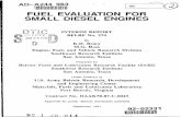 FUEL EVALUATION FOR SMALL DIESEL ENGINES · 2011. 5. 13. · AD-A244 983 FUEL EVALUATION FOR SMALL DIESEL ENGINES S•'INTERIM REPORT • i.•CTE2 • BFLRF No. 274 JAN29 199202