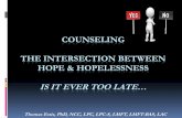 COUNSELING THE INTERSECTION BETWEEN HOPE & … · 2019. 8. 19. · Big Book, p. 8 lines 1-5, 8-12. Thomas Estis, Ph.D., LPC, LMFT, LAC Counseling -the Intersection Between Hope &
