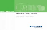 ADAM-5000 Series Manual - Advantech...ules can comply with it. You can easily connect ADAM-6100EI modules to EtherNet/ IP masters, like Allen-Bradley PLC, through EtherNet/IP protocol.
