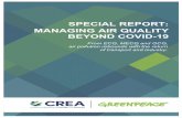 SPECIAL REPORT...2020/06/06  · SPECIAL REPORT: Managing air quality beyond COVID-19 From ECQ, MECQ and GCQ, air pollution rebounds with the return of transport and industry. What