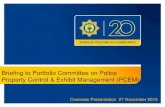 Property Control & Exhibit Management (PCEM) · 2015. 12. 7. · PCEM v1.1: “Track-and-Trace” functionality for all objects (case files, exhibits, items) received, registered,