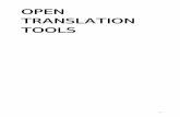 OPEN TRANSLATION TOOLS · 2011. 3. 12. · Ed Zad, dotSUB Edward Cherlin, Earth Treasury Ethan Zuckerman, Berkman Center for Internet and Society Eva-Maria Leitner, University of