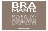 BRAMANTEREADY FOR BRAMANTE DELIVERY Bramante is the new furniture high profile operating and semi-executive desking system produced by Centrufficio spa. Its main feature consists in