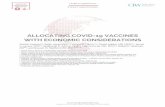 ALLOCATING COVID-19 VACCINES WITH ECONOMIC ......costs of alternative approaches to managing the risk of COVID-19 without a vaccine and (2) the value of vaccines in facilitating economic