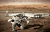 THE HUMANS TO MARS REPORT - SpaceQ · 2018. 5. 12. · he Humans to Mars Report (H2MR) is an annual publication that presents a snapshot of current progress in mission architectures,