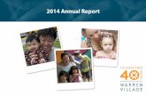 2014 Annual Report - Warren Village · 2020. 11. 10. · MacPhee, and Maiysha Smith. We welcome incoming trustees: Tammy Abramovitz, Annette Davis, Pari Motiwala-O’Donnell, Caroline
