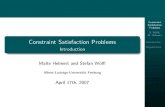 Constraint Satisfaction Problems - uni-freiburg.degki.informatik.uni-freiburg.de/teaching/ss07/csp/csp01.pdf · 2007. 4. 25. · Constraint Satisfaction Problems S. W¨olﬂ, M. Helmert