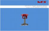 LG/LA/LZ-Series Control Valves · 2019. 3. 27. · The BFS LG/LA/LZ-series is a globe type single seat, top entry control valve with a fabricated extension for cold box cryogenic