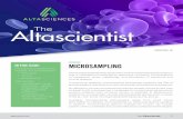 MICROSAMPLING · 2020. 12. 15. · altasciences.com The Altascientist 2 MICROSAMPLING BENEFITS IN PRECLINICAL RESEARCH Fewer Lab Animals (Reduction) Microsampling addresses two of