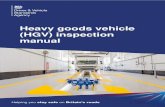 Heavy goods vehicle (HGV) inspection manual...HGV Inspection Manual New February 01 2021 edition issued 01/01/2021 1. Heavy Goods Vehicle Inspection Manual 01/02/2021 1 of 4 Document