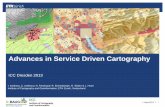Advances in Service Driven Cartography · ICC Dresden 2013. August/2013. I. Iosifescu, C. Iosifescu, N. Panchaud, R. Eichenberger, R. Sieber & L. Hurni. Institute of Cartography and