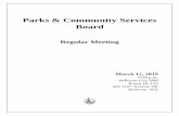 Parks & Community Services Board - Bellevue, Washington...2019/03/12  · Dave Hamilton Stuart Heath Eric Synn Pamela Unger City Council Liaison: Jennifer Robertson, Councilmember