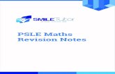 PSLE Maths Revision Notes · 2020. 11. 3. · PSLE Maths Revision Notes. 2015 PSLE Mathematics Revision/Summary Notes (RGPS) Topics 1) Whole Number 2) Algebra 3) Fraction 4) Percentage