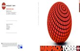 MINIPACK- TORRE · 2019. 6. 20. · NEW 2012 Minipack-t orre ’s distinctive feature is its capacity to project, innovate and amaze for the great ideas which embody its products.