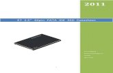 E7 2.5” 44pin PATA IDE SSD Datasheetshop.maxxxware.de/external/datasheets_public/...1 2011 Sun YongQing Renice Technology Co., Limited 2011-5-30 E7 2.5” 44pin PATA IDE SSD Datasheet