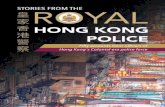 STORIES FROM HONG KONG POLICE · 2020. 12. 7. · of interesting incidents or characters are bandied about. This is true of any military or police organisation, or indeed of any organisation