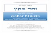 שודקה רהזה ץקמ רהז · 2020. 12. 16. · Zohar Miketz – Draft ... revealing light. We can not fight the angel of death by killing all that we think is negative. These