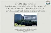 STUDY PROTOCOL: Randomized controlled trial on the impact ......Sara de Pinho Cunha Paiva, M.D., Ph.D. Hospital das Clínicas da UFMG BRAZIL 1 HC-UFMG . Introduction! Endometriosis