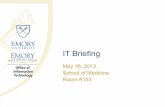 IT Briefing IT... · 16/05/2013  · • POC: Aruba, Bradford, and PacketFence • Bradford chosen – best client experience 25. 16-May-13 When and Where? • Initial implementation