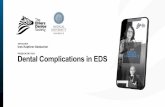 Ines Kapferer -Seebacher Dental Complications in EDS...Schubart et al. J Dent AnesthPainMed 2019;19(5):261-270. Method. Questionnaire: 980 EDS + 249 non EDS respondents "Have you ever