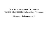 ZTE Grand X Prodownload.ztedevice.com/UpLoadFiles/product/546/2988/...ZTE Corporation reserves the right to make modifications on print errors or update specifications in this guide
