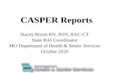 CASPER Reports - Nursing Home Help...•CASPER is a part of QIES where you can request and/or retrieve reports. •People who can access CASPER include but is not limited to MDS Coordinators,