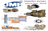 Impeller pumps price list 2019 - Dintra impeller pumps 2019.pdf · Cummins N855M, NT855M,NT855-D(M), NTA855M 3010336, 3278137 JPR - C1040 € 517 Cummins VT903M 3010336, 217308 JPR