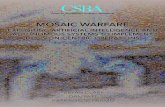 MOSAIC WARFARE - CSBA · 2020. 2. 11. · concepts to overcome the numerical superiority of Soviet forces, first with nuclear weapons and later with precision weapons and stealth.