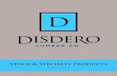 Stock & Specialty Products - Disdero Lumberdisdero.com/images/pdf/Disdero_Lumber_Catalog_201807.pdfCEDAR S4S KD STK Eased Edge ALASKAN YELLOW 2x6 WESTERN RED 2x4 2x6 2x8 2x10 2x12