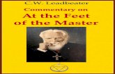 TALKS ON THE PATH OF OCCULTISM - VOL. I€¦ · TALKS ON THE PATH OF OCCULTISM - VOL. I A Commentary on “At the Feet of the Master” ANNIE BESANT, D.L. AND The Rt. Rev. C. W. LEADBEATER