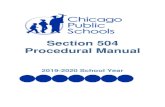 Section 504 Procedural Manual...with the student’s Section 504 Plan and coordinating all aspects of the Section 504 referral and evaluation process; Finalizing each student’s Section