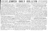 Jewish Telegraphic Agencypdfs.jta.org/1928/1928-02-29_1006.pdf · 2013. 5. 9. · JEWISH DAILY BULLETIN every day in the week except Saturday and Jewish high bolldays by the DAILY