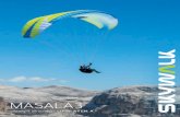 Skywalk GmbH & Co. KG MASALA3 · 2019. 8. 27. · At skywalk we are enthusiastic about wind sports and innovative technologies. When we founded skywalk in 2001, our goal was to make