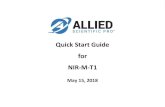 Quick Start Guide for NIR -M -T1 - Allied Scientific Pro...2018/05/15  · Model NIR -M -T1 Size 91.8mm * 76mm * 41.2mm Weight ~106g Sampling method Transmission Cuvette holder Path