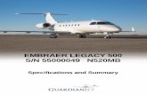 EMBRAER LEGACY 500 S/N 55000049 N520MB · 2020. 11. 6. · Collins SV M-6110 Synthetic Vision Module . TRANSPONDERS: Collins TRD-94D Transponder with ADS -B Out Version 2 . TRAFFIC