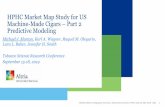 HPHC Market Map Study for US Machine-Made Cigars Part 2 ......Market mapping 3 Sampled 24 U.S. machine-made cigars •Diameter: 7.8 mm –16 mm •Length: 95 mm –158 mm •Product
