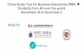 China Study Tour for Business Executives/MBA 1 Students ......bauma CHINA is Asia’s largest and most important event for the construction industry. It attracts international buyers–a