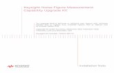 Keysight Noise Figure Measurement Capability Upgrade Kitliterature.cdn.keysight.com/litweb/pdf/N5245-90119.pdf · 2020. 3. 11. · 423, or 425 4-port analyzer by adding Option 029