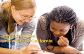 Introducing the University of California · 2017. 10. 11. · •Strong course preparation, test scores & grades •A comprehensive educational experience ... Outline courses to take