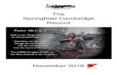 The Springfield Cambridge Recordspringfieldcambridge.org.uk/wp-content/uploads/2016/06/... · 2016. 11. 7. · A Norwegian, Karl Ove Knausgaard wrote, “The most powerful human forces