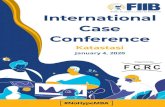 International Case Conference - FIIBkatastasi.fiib.edu.in/wp-content/uploads/2019/08/...Fortune Institute of International Business (FIIB) Plot No.5, Rao Tula Ram Marg, Vasant Vihar,