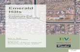 Emerald Hills...The Emerald Hills community consists of seven (7) lots fronting to Gold Dust Avenue for an overall density of 0.82 dwelling units per acre. Lots are approximately 34,970