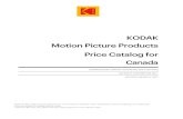 KODAK Motion Picture Products Price Catalog US · 2021. 1. 4. · Eastern Canada Distributor serving Quebec MELS-Studios (Eastern Canada Distributor serving Quebec) 2600 William Tremblay