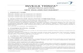 NEW ZEALAND DATASHEET - Medsafe · 2021. 1. 4. · NEW ZEALAND DATASHEET 1. PRODUCT NAME ... Table 1. INVEGA TRINZA may be administered up to 7 days before or after the monthly time